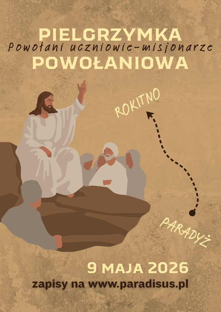 Pielgrzymka powołaniowa Paradyż Rokitno