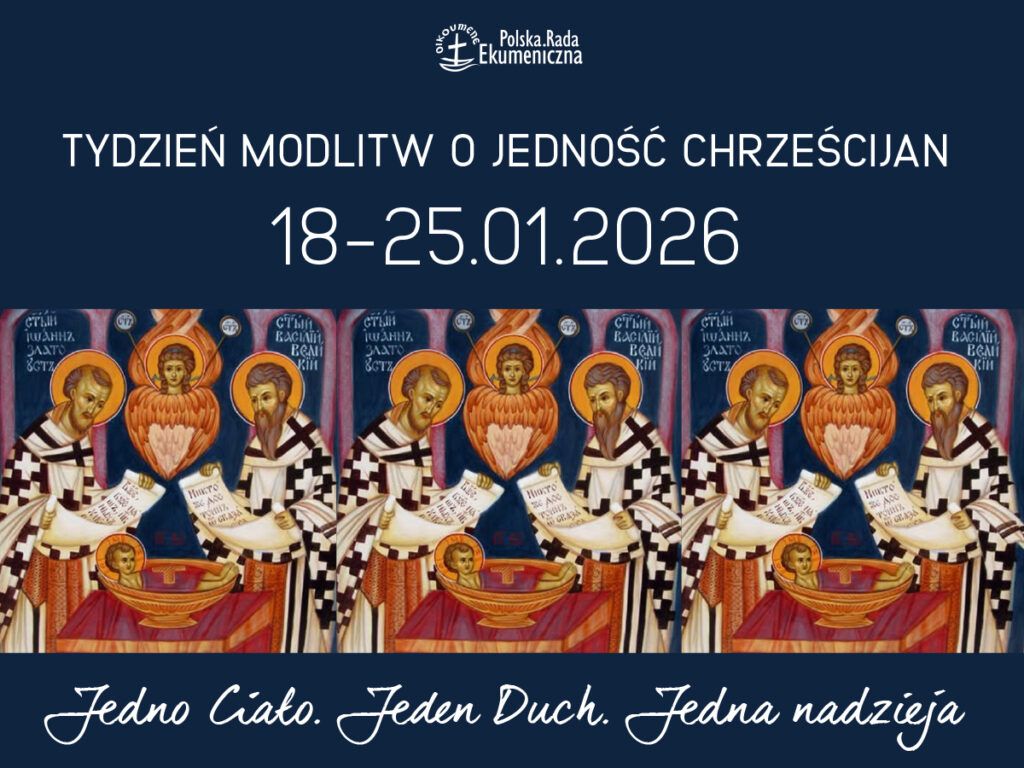 Tydzień Modlitw o Jedność Chrześcijan 2026