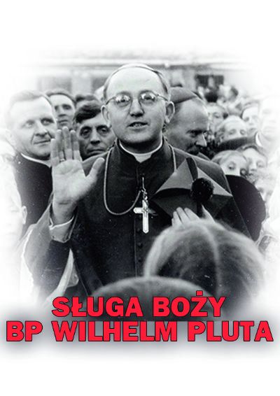 sługa Boży bp Wilhelm Pluta